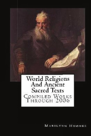 World Religions And Ancient Sacred Texts