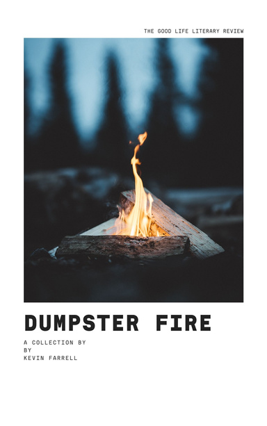 Dumpster Fire