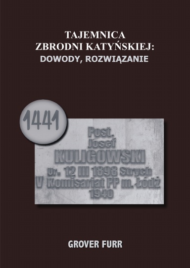 Tajemnica Zbrodni Katyńskiej: dowody, rozwiązanie