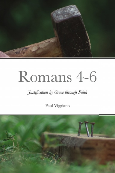 Romans 4-6