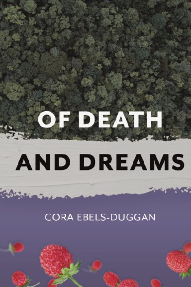 Of Death and Dreams