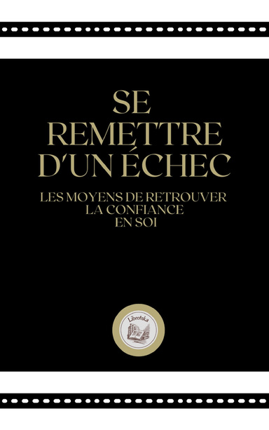SE REMETTRE D' UN ECHEC