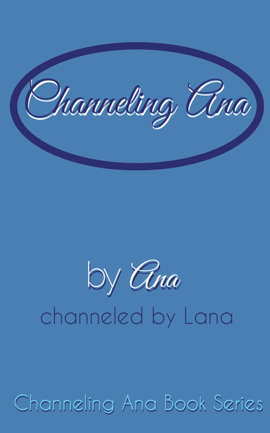Channeling_Ana