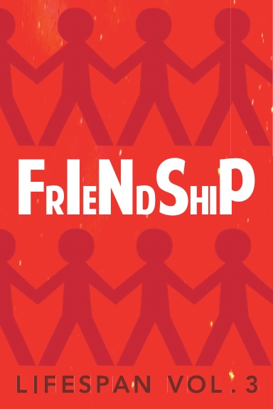 Friendship Lifespan Vol. 3