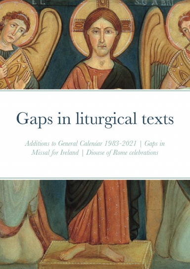 Gaps in liturgical texts