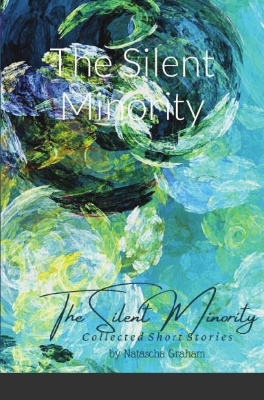 The Silent Minority