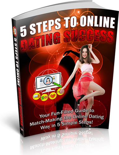5 steps to online dating success