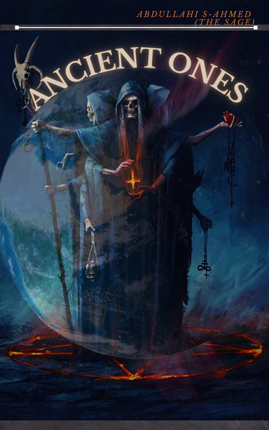 ANCIENT ONES