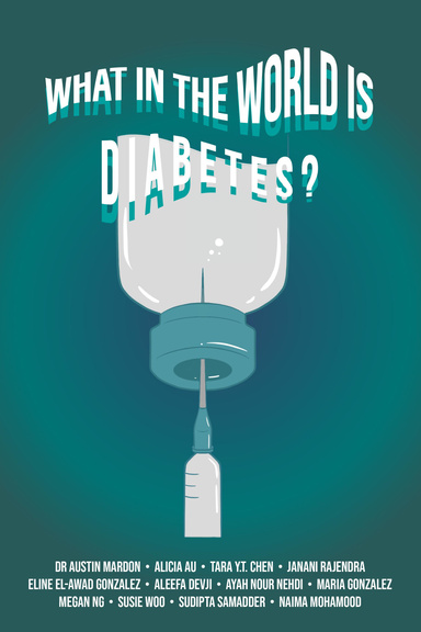 What in the World is Diabetes?