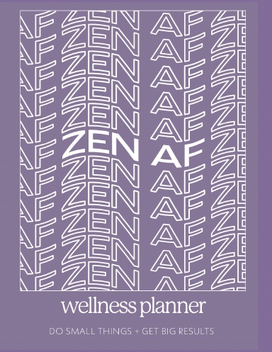 Zen AF Wellness Planner