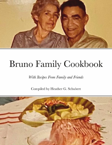 Bruno Family Cookbook