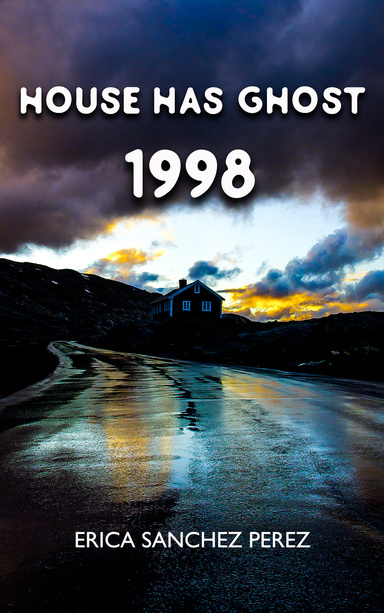 HOUSE HAS GHOST 1998