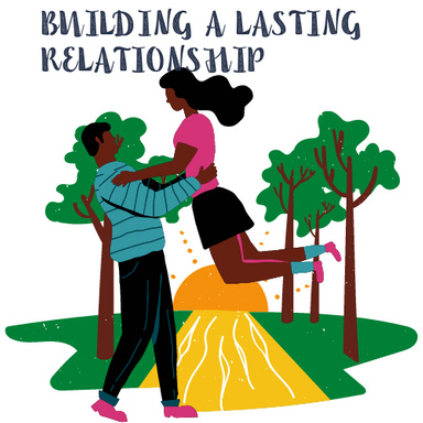 Building a Lasting Relationship