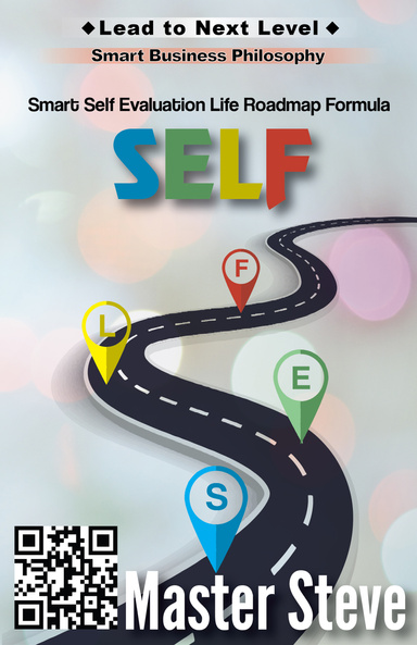 Self-Evaluation Life Roadmap Formula(SELF)
