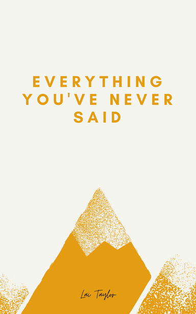 Everything You've Never Said