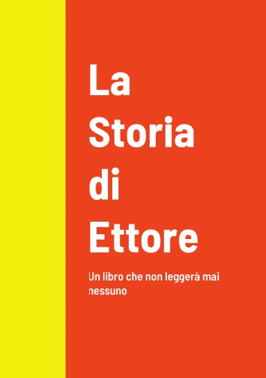 La Storia di Ettore