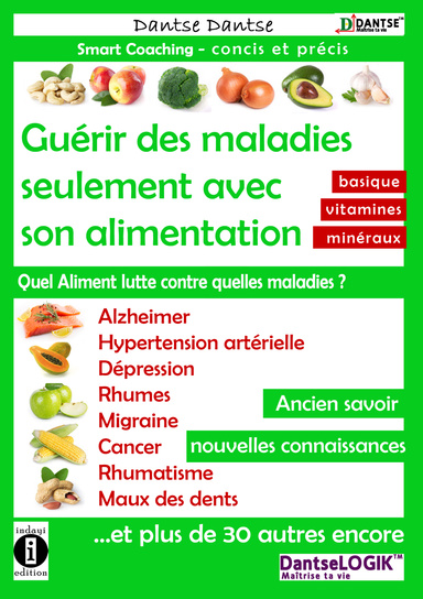 Guérir des maladies seulement avec son alimentation
