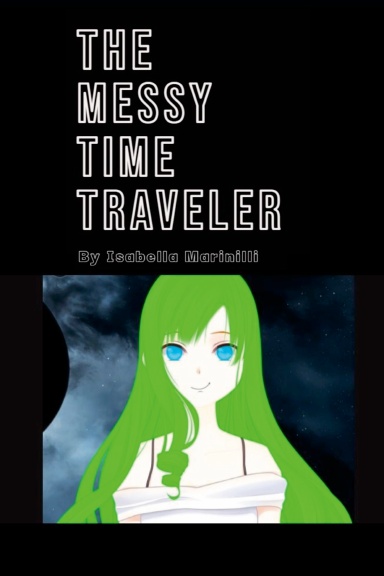 The Messy Time Traveler
