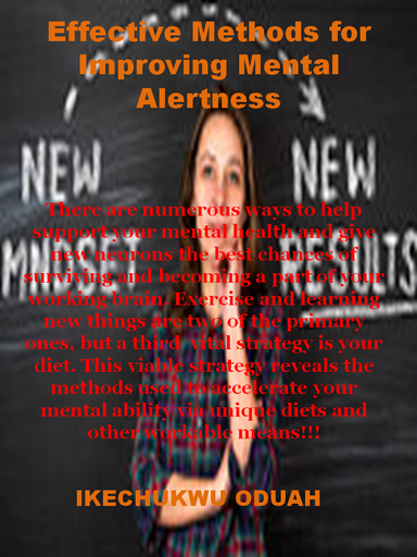 Effective Methods for Improving Mental Alertness