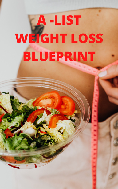 A-List weight loss blue print