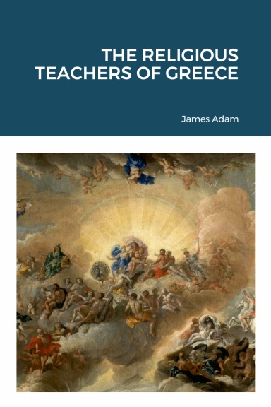 THE RELIGIOUS TEACHERS OF GREECE