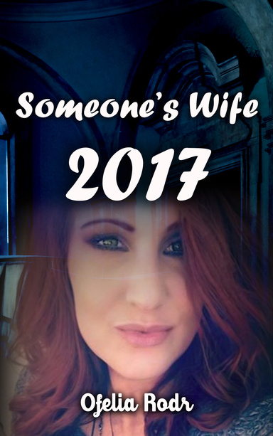 Someone’s Wife 2017