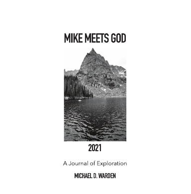 MIKE MEETS GOD 2021