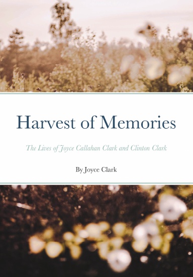 Harvest of Memories