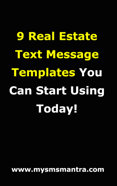 9 Real Estate Text Message Templates You Can Start Using Today!