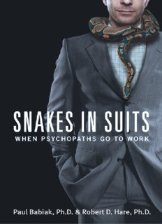 Snakes in Suits : When Psychopaths Go to Work