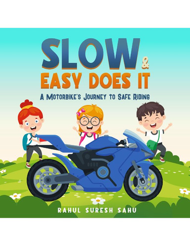 Slow & Easy Does It