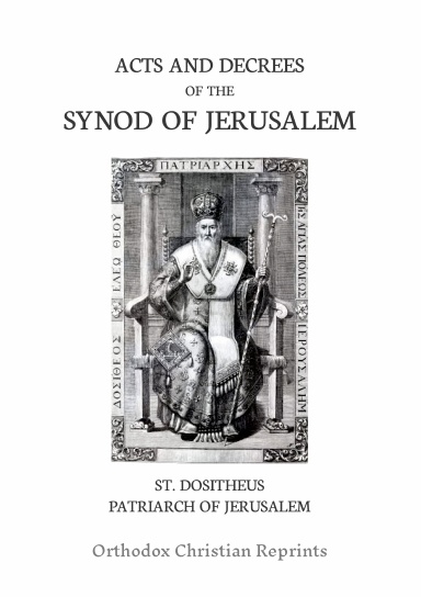 Acts and Decrees of the Synod of Jerusalem