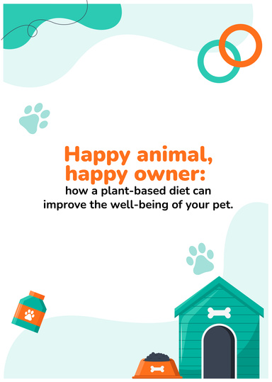 Happy animal, happy owner: how a plant-based diet can improve the well-being of your pet.