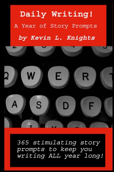 Daily Writing! A Year Of Story Prompts
