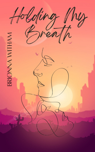 Holding My Breath