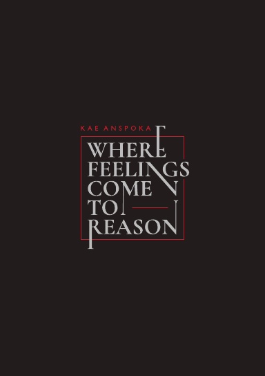 Where Feelings Come to Reason