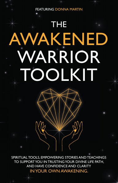 The Awakened Warrior Toolkit