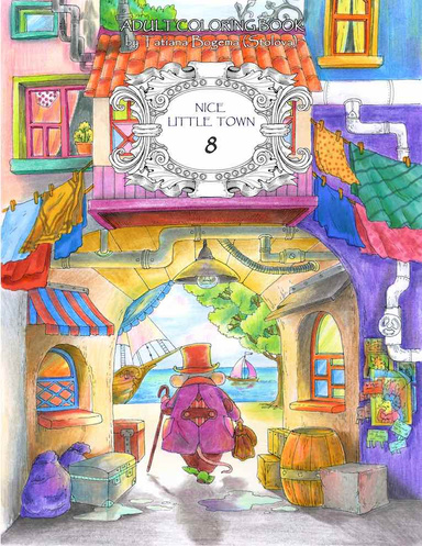 Nice Little Town 8 Adult Coloring Book