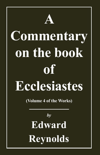 A Commentary on the Book of Ecclesiastes