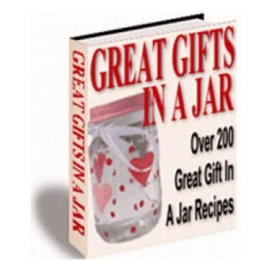 GREAT GIFTS IN A JAR