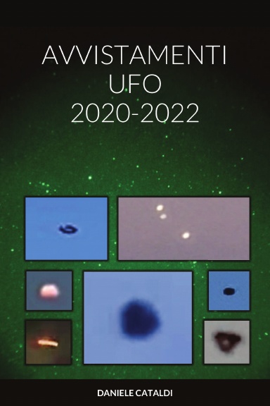 Avvistamenti UFO - 2020-2022