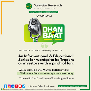 Dhan Ki Baat - Englsih by Moneyplant Research Investment Advisor www.moneyplantresearch.com