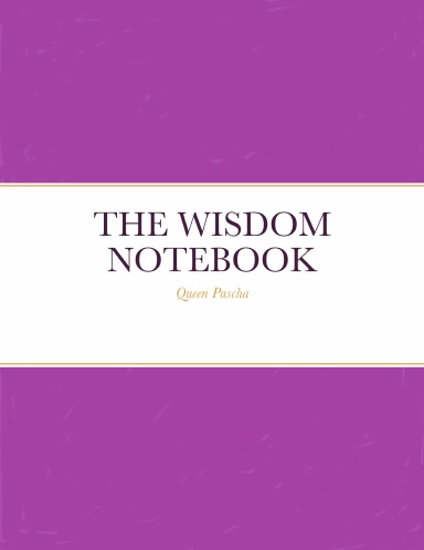 THE WISDOM NOTEBOOK