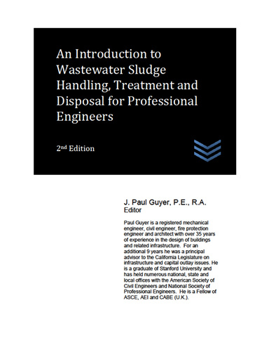 An Introduction to Wastewater Sludge Handling, Treatment and Disposal for Professional Engineers