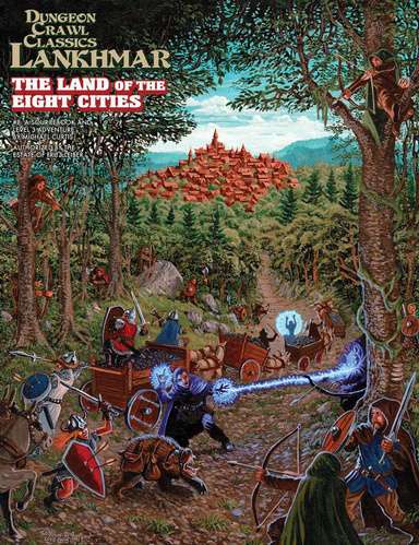 Dungeon Crawl Classics Lankhmar #8: The Land of Eight Cities PDF
