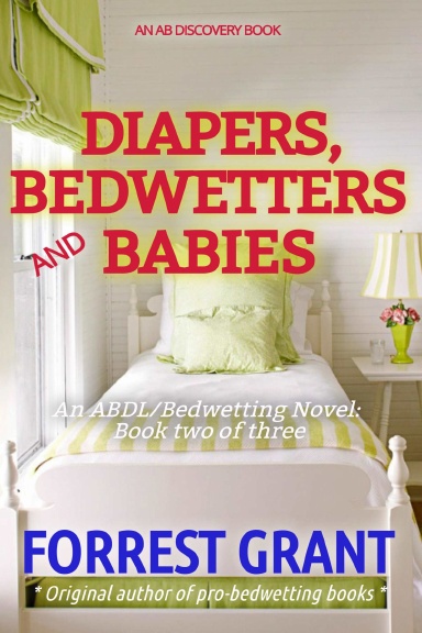 Diapers, Bedwetters and Babies