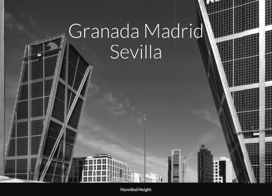 Granada - Madrid - Sevilla