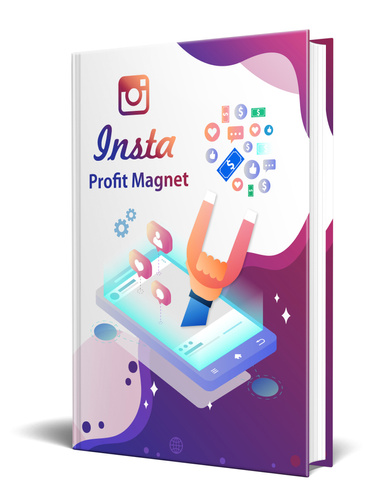Instagram Profit Magnet