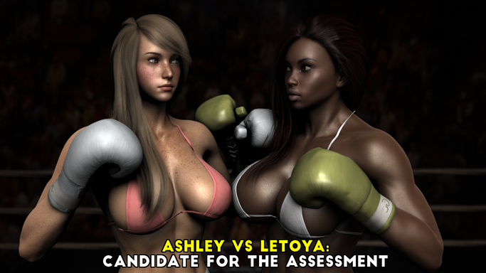 Ashley VS Letoya: Candidate for the Assessment