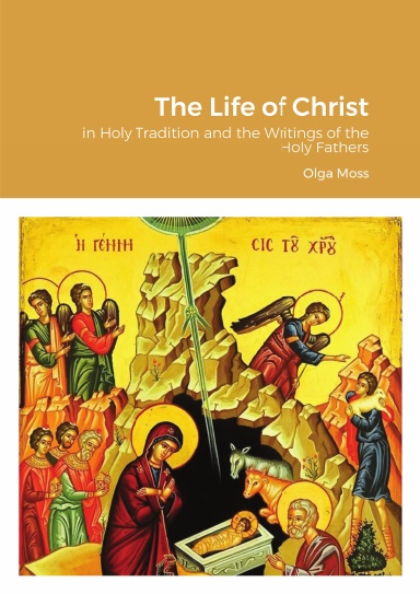 The Life of Christ